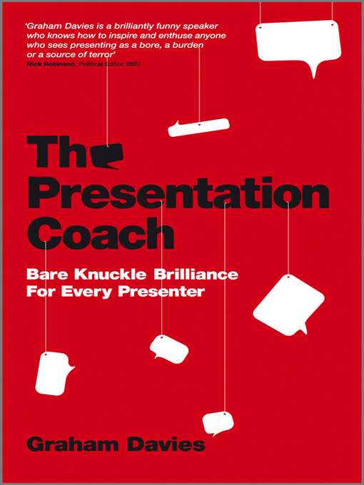 Title details for The Presentation Coach by Graham G. Davies - Available